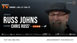 LIVE on WINJECT TV | Hosted by Russ Johns & Chris Ross