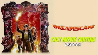 Dreamscape (1984) &ndash; The Cult Movie Cantina Podcast 🎬🐍☢️