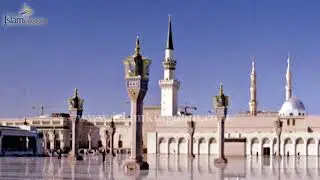 Зиёрати Мадинаи Мунаввара, фазилат ва манзалати он l islamkingdom