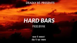 HARD BARS | DEADLY B$ | RAP SONG | (prod.byvvk) | 2020 (explicit)