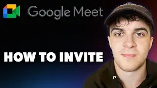 How to Invite on Google Meet (Full 2024 Guide)