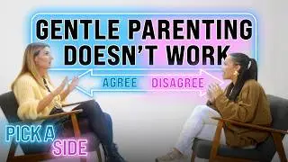 Gentle Parenting & Female Friends: 7 mums debate on parenting hot takes | Pick A Side