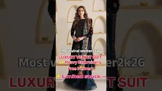 Luxury velvet suit Heavy Embroidery✨#trending #fashion#yt