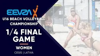 Latvia vs Ukraine | 1/4 Final | EEVZA U16 Womens Beach Volleyball Championship