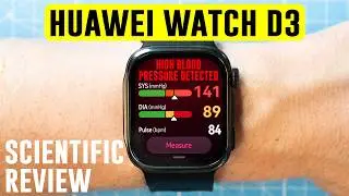 Huawei Watch D3 - Accurate Blood Pressure? Initial Scientific Review