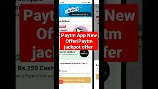 Paytm App New Offer|Paytm Jackpot Offer|Paytm Earning App #shorts #youtubeshorts