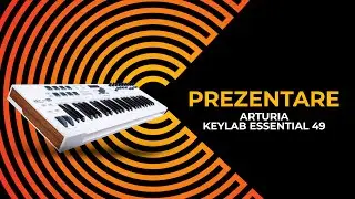 Arturia Keylab Essential 49 Review RO - Controller MIDI / Clape MIDI - DjSuperStore