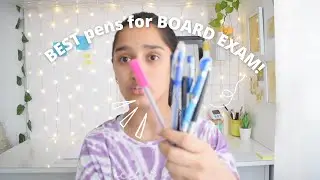 BEST PENS TO USE FOR BOARD EXAMS (for good handwriting and speed)! | CBSE CLASS 10!!