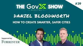 #39 - How to Create Smarter, Safer Cities