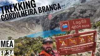 MEA34: LAGUNA 69, Huaraz, Ancash, Cordilheira Branca, Peru *Trekking nos Andes*