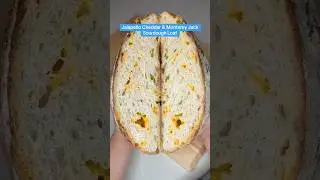 How to make a Jalape&ntilde;o Cheddar & Monterey Jack Sourdough Loaf 🧀🌶️