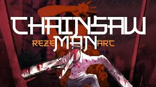 🔥 Chainsaw Man - Reze Arc AMV 🔥