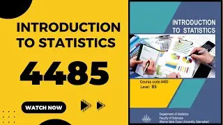 4485_Introduction to Statistics aiou 4485 lecture 4485 past papers 4485 solved assignments