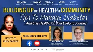 Building Up The Health of the Community - Tips To Manage Diabetes