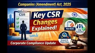 Companies Amendment Act, 2025, Key CSR Changes Explained, Corporate Compliance Update - #CompanyLaw