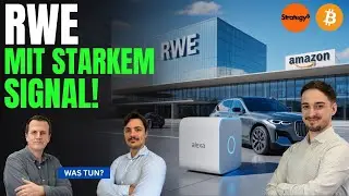 Amazon erobert den Automarkt! RWE | Strategy | Gold | Silber | Bitcoin
