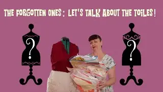 The Forgotten Ones Let's Talk About The Toiles