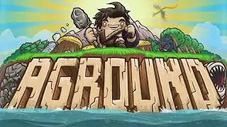 ВЫЖИВАНИЕ НА ОСТРОВЕ! - AGROUND ПРОХОЖДЕНИЕ