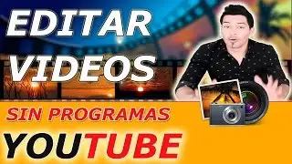 How to make videos for YouTube (without programs) | Make a video on YouTube | 2017