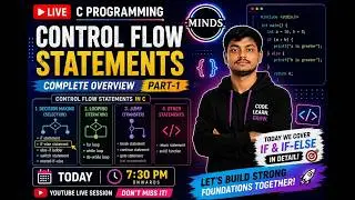C Programming LIVE 🔴 | Control Flow Statements | if, if-else & else-if Ladder | 5th Live (Bengali)