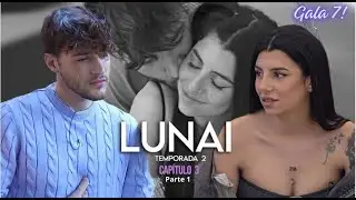 Lucas y Naiara.  Lunai: Gala 7
