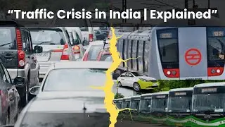 India&rsquo;s Traffic Jam Crisis 🚦 | Shocking Facts & Real Solutions
