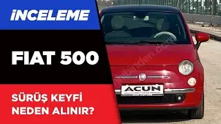 FIAT 500 - 1.2 8V - NEDEN ALINIR ? KİM ALIR ? - 