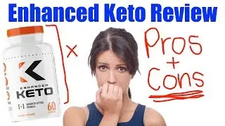 Enhanced Keto Review - Pros & Cons
