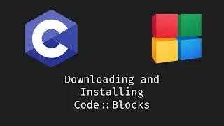 Downloading and installing Code Blocks for C programming