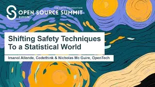 Shifting Safety Techniques To a Statistical World - Imanol Allende & Nicholas Mc Guire