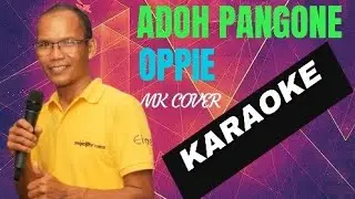 ADOH PANGONE'-OPPIE MK COVER KARAOKE @marcovickaraoke