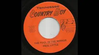 Paul Little - The Fool In The Mirror