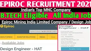 epiroc mining india limited Recruitment 2021 | design jobs | b.tech eligible | all india job