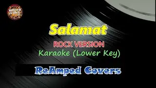 Salamat - ReAmped Covers Karaoke | Lower Key (Rock Version) Master Lyrics PH