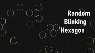 Hexagonal Css bars | Hexagonal css efffects | Random Blinking effects in css  | JavaScript Project