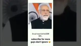 Actual reason behind bgmi ban 😂 #bgmi #pubg #pubgmobile #modi #shorts