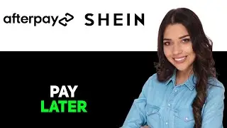 Как использовать Afterpay на SHEIN 2025