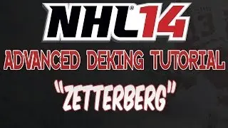 NHL 14 Advanced Deking Tutorial: Zetterberg (Backhand Forehand Sweep)