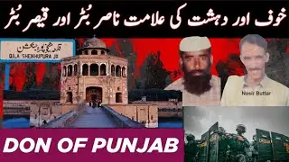 Don Of Punjab Ch Nasir Buttar & Ch Qaisar Buttar | Don Of Sheikhupura | Buttar Jutt History |Badmash