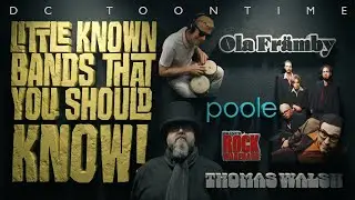 🔴🅻🅸🆅🅴 Little Known Bands That You Should Know! w/DC TOONTIME #27
