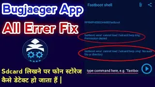Bugjaeger Twrp Recovery flashing error | Bugjaeger app error Selution | Bugjaeger app twrp install