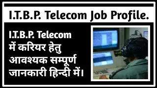 ITBP Constable Telecom&nbsp;jobs Recruitment 2020 !itbp constable telecom  job Profile.