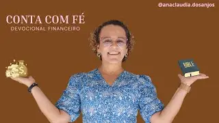 Devocional financeiro: Conta com  f&eacute;
