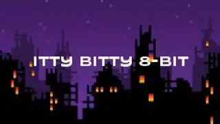 Kevin MacLeod - Itty Bitty 8-Bit