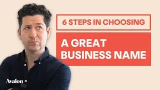 How to Choose a Great Business Name (In 6 Steps)