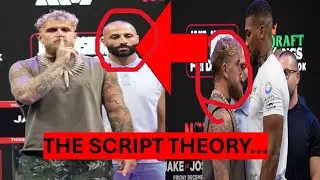 The Script Theory: Is Jake Paul vs Anthony Joshua RIGGED?