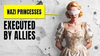 Nazi Princesses : What Happened To The Wives of Nazi Leaders