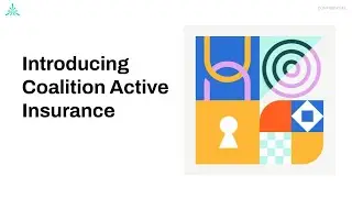 Cyber 101: Intro to Cyber Insurance with Coalition
