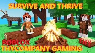 Survive and Thrive - Roblox Gameplay