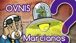 Los OVNIS ¿Son marcianos?